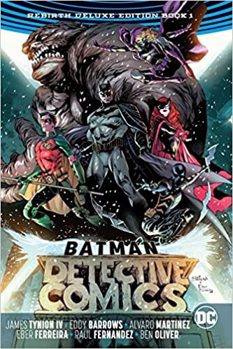 okumak Batman: Detective Comics: The Rebirth Deluxe Edition Book 1 (Batman: Detective Comics: Rebirth)