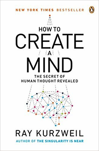 okumak How to Create a Mind: The Secret of Human Thought Revealed