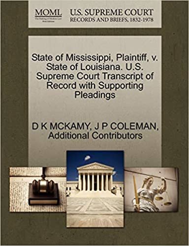 okumak State of Mississippi, Plaintiff, v. State of Louisiana. U.S. Supreme Court Transcript of Record with Supporting Pleadings