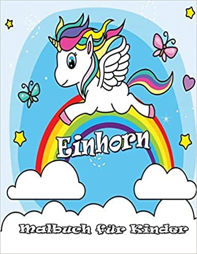 okumak Einhorn Malbuch für Kinder: Von 4-8 Jahren: Ein niedliches Arbeitsbuch für Kinder, Mädchen und Buben, zum Ausmalen, Kritzeln und Sammeln.