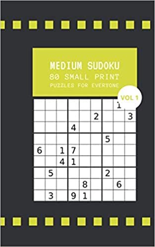 okumak Medium Sudoku 80 Small Print Puzzles Vol 1: Logic and Brain Mental Challenge Puzzles Gamebook with solutions, Indoor Games One Puzzle Per Page Gift ... Reunion (Sudoku Fun Puzzles 5 x 8, Band 68)