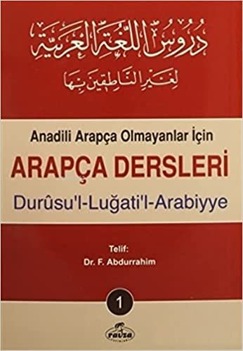 okumak Arapça Dersleri : Durusu&#39;l-Lugati&#39;l-Arabiyye (4 Kitap Takım): Anadili Arapça Olmayanlar İçin