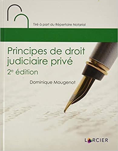 okumak Principes de droit judiciaire privé