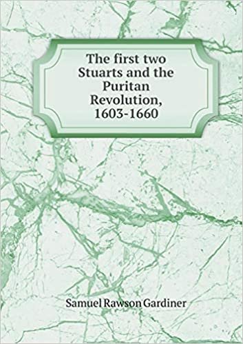 okumak The First Two Stuarts and the Puritan Revolution, 1603-1660