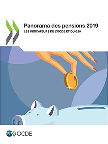 okumak Panorama des pensions 2019 (Les Pensions Dans les Pays de l&#39;Ocde)