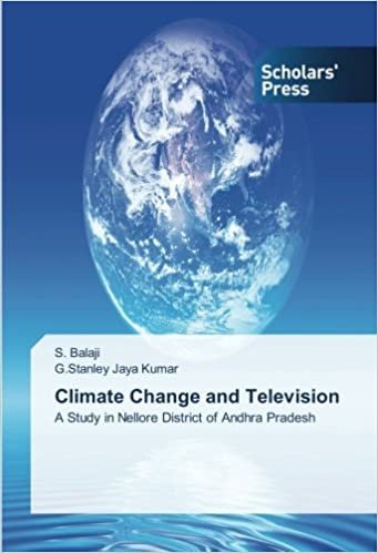 okumak Climate Change and Television: A Study in Nellore District of Andhra Pradesh