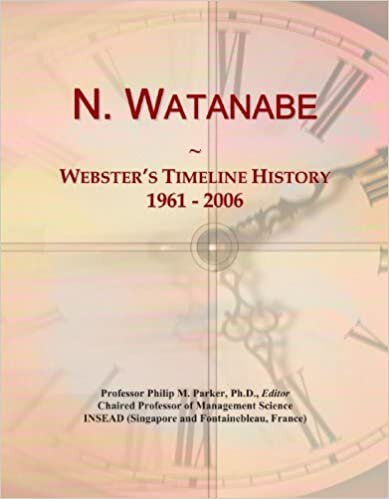 okumak N. Watanabe: Webster&#39;s Timeline History, 1961 - 2006