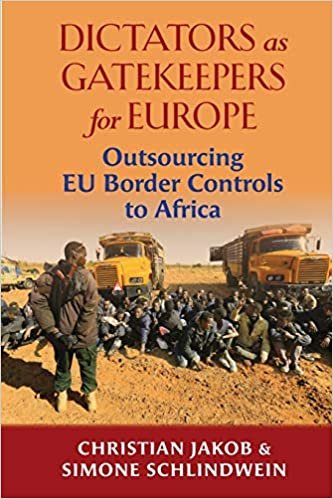 okumak Dictators as Gatekeepers: Outsourcing EU border  controls to Africa