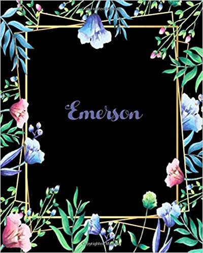 okumak Emerson: 110 Pages 8x10 Inches Flower Frame Design Journal with Lettering Name, Journal Composition Notebook, Emerson