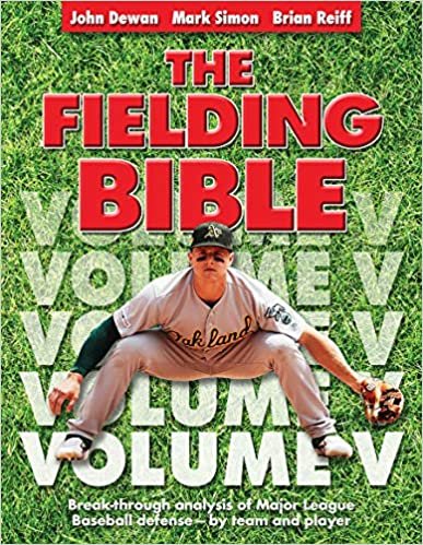 okumak The Fielding Bible, Volume V: Breakthrough Analysis of Major League Defense--By Team and Player (Volume V) (Volume V)