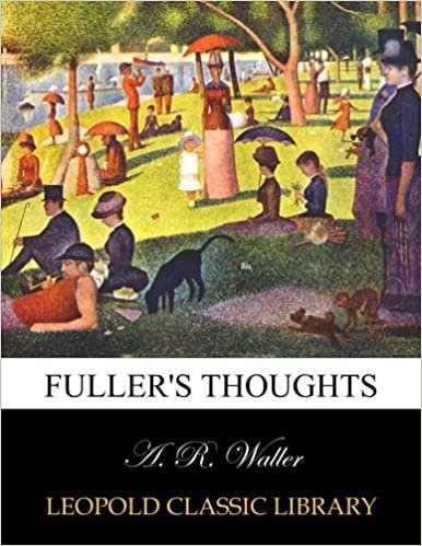 okumak Fuller&#39;s thoughts