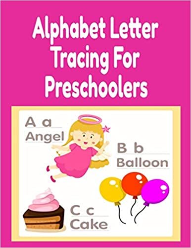 okumak Alphabet Letter Tracing For Preschoolers: Positive Nouns &amp; Adjectives From A-Z Tracing And Coloring Book For Kind &amp; Mindful Children