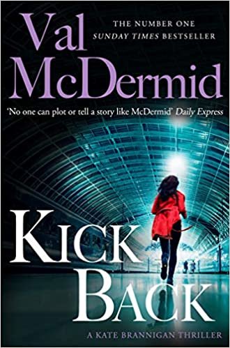 okumak McDermid, V: Kick Back (PI Kate Brannigan, Band 2)