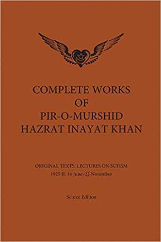 okumak Complete Works of Pir-O-Murshid Hazrat Inayat Khan : Lectures on Sufism 1925 II