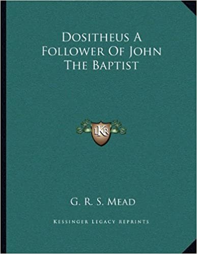 okumak Dositheus a Follower of John the Baptist