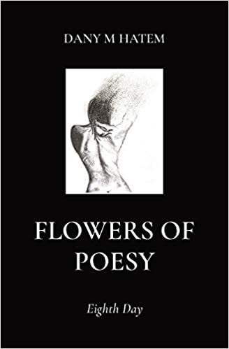 okumak Flowers of Poesy: Eighth Day