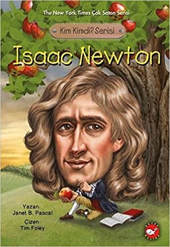okumak Isaac Newton: Kim Kimdi? Serisi