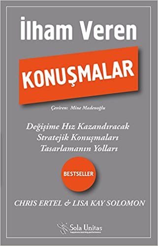 okumak İlham Veren Konuşmalar: Değişime Hız Kazandıracak Stratejik Konuşmaları Tasarlamanın Yolları