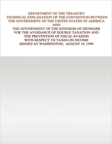 okumak Department of the Treasury Technical Explanation of the Convention Between the Government of the United States of America and the Government of the ... Signed at Washington on August 19, 1999