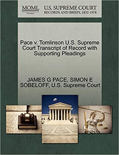 okumak Pace v. Tomlinson U.S. Supreme Court Transcript of Record with Supporting Pleadings