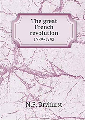 okumak The Great French Revolution 1789-1793