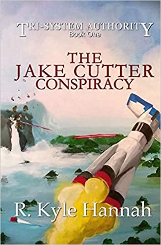 okumak The Jake Cutter Conspiracy (The Tri-System Authority)