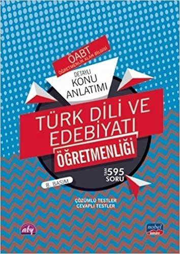okumak ÖABT Türk Dili ve Edebiyatı: Öğretmenlik Alan Bilgisi - Detaylı Konu Anlatımı