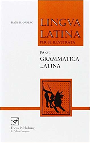okumak Grammatica Latina: Grammatica Latina Pt.1: Pars 1 (Lingua Latina)