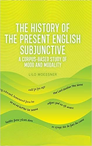 okumak The History of the Present English Subjunctive