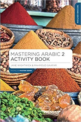 okumak Mastering Arabic 2 Activity Book (Macmillan Master Series (Languages))