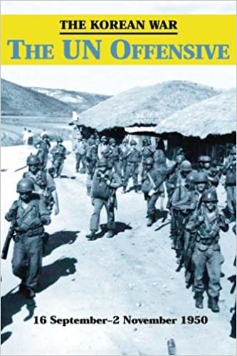 okumak The Korean War: The UN Offensive (U.S. Army in the Korean War)