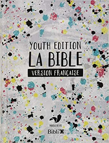 okumak YOUTH BIBLE- VERSION FRANCAISE
