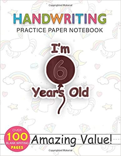 okumak Notebook Handwriting Practice Paper for Kids I m 6 Years Old Birthday Party Boy Girl Child Kid: Gym, Weekly, Journal, 114 Pages, Daily Journal, Hourly, PocketPlanner, 8.5x11 inch