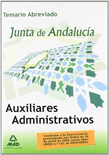 okumak Auxiliares Administrativos de la Junta de Andalucía. Temario Abreviado