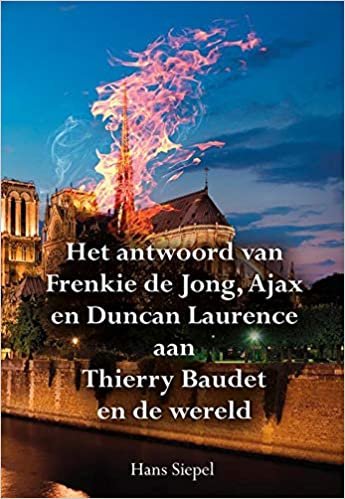 okumak Het antwoord van Frenkie de Jong, Ajax en Duncan Laurence aan Thierry Baudet en de wereld