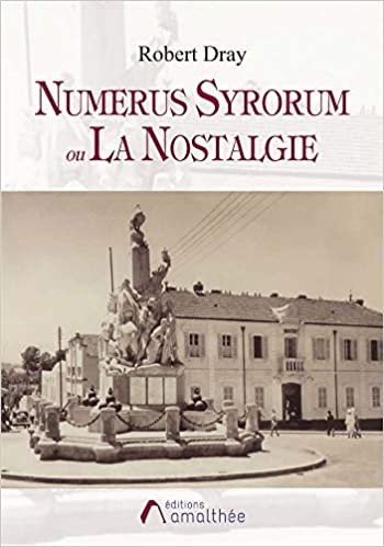 okumak Numerus Syrorum ou la Nostalgie