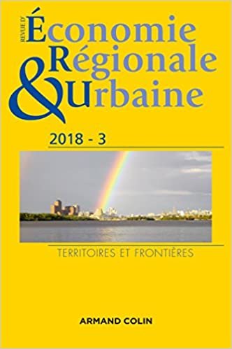 okumak Revue d&#39;économie régionale et urbaine n° 3/2018 Territoires et frontières: Territoires et frontières