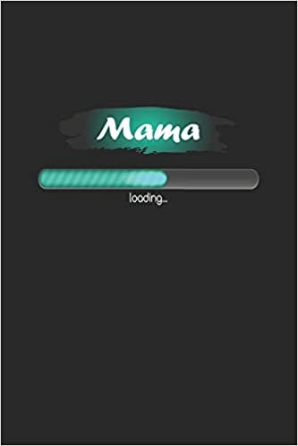 okumak Mama loading: Monatsplaner, Termin-Kalender | Geschenk-Idee für werdende Mütter | A5 | 120 Seiten