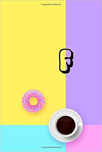 okumak Letter F Journal :: Lined Journal / Notebook /planner/ dairy/ calligraphy Book / lettering book for writing or note taking, comes with a simple ... jounal and a coffee cup and donut design, 12