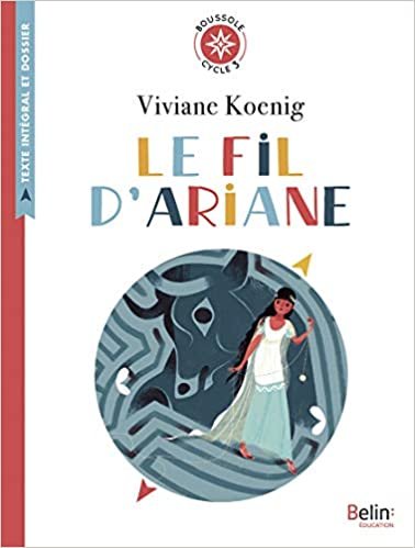 okumak Le Fil d&#39;Ariane: Boussole Cycle 3