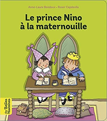 okumak Le prince Nino à la maternouille (Les Belles Histoires)
