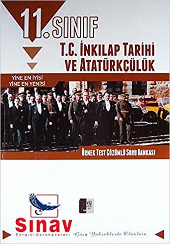 okumak Sınav 11. Sınıf T.C. İnkılap Tarihi ve Atatürkçülük Örnek Test Çözümlü Soru Bankası