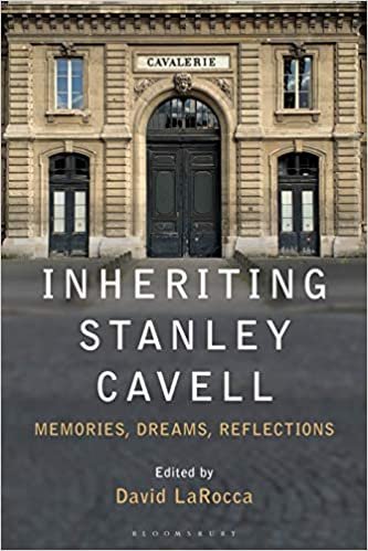 okumak Inheriting Stanley Cavell: Memories, Dreams, Reflections