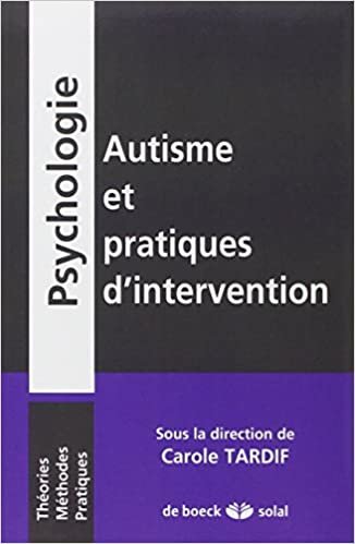 okumak Autisme et pratiques d&#39;intervention (Psychologie)