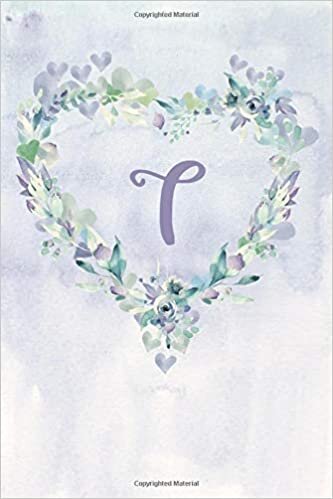 okumak Notebook - Purple Floral Heart Wreath Design - Letter/Initial T: Soft cover Paperbook, Lined Notebook for Women, s, 6”x9” (Letter/Initial T – ... Floral Design Alphabet Series, Band 20)