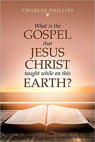 okumak What Is the Gospel That Jesus Christ Taught While on This Earth?