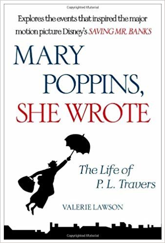 okumak Mary Poppins, She Wrote: The Life of P. L. Travers