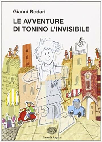 okumak Le avventure di Tonino l&#39;invisibile