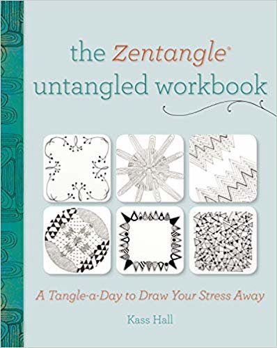 okumak The Zentangle Untangled Workbook : A Tangle a Day to Draw Your Stress Away
