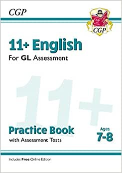 11+ GL English Practice Book & Assessment Tests - Ages 7-8 (with Online Edition)
